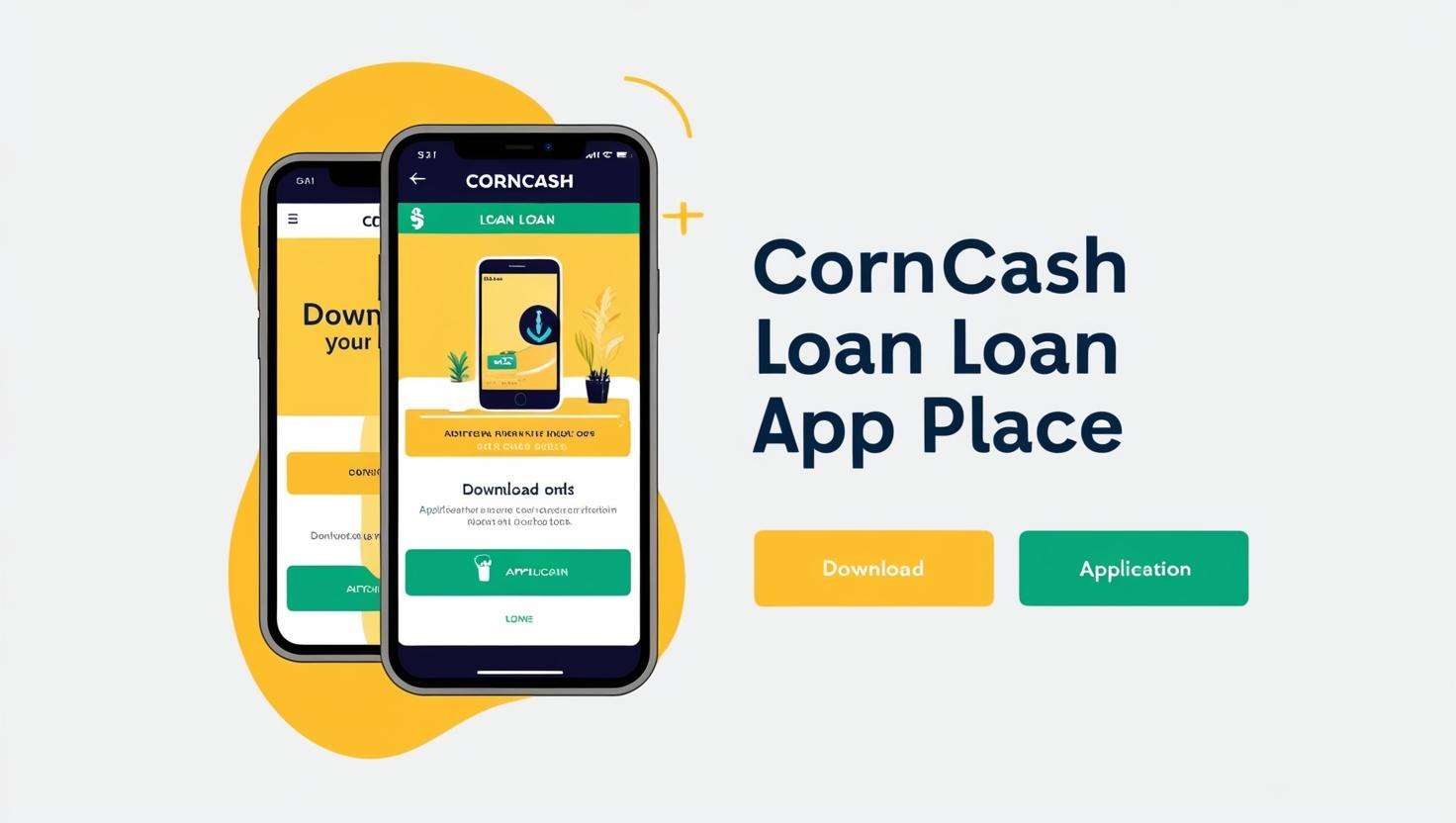 CornCash Loan App Download & apply for a Loan