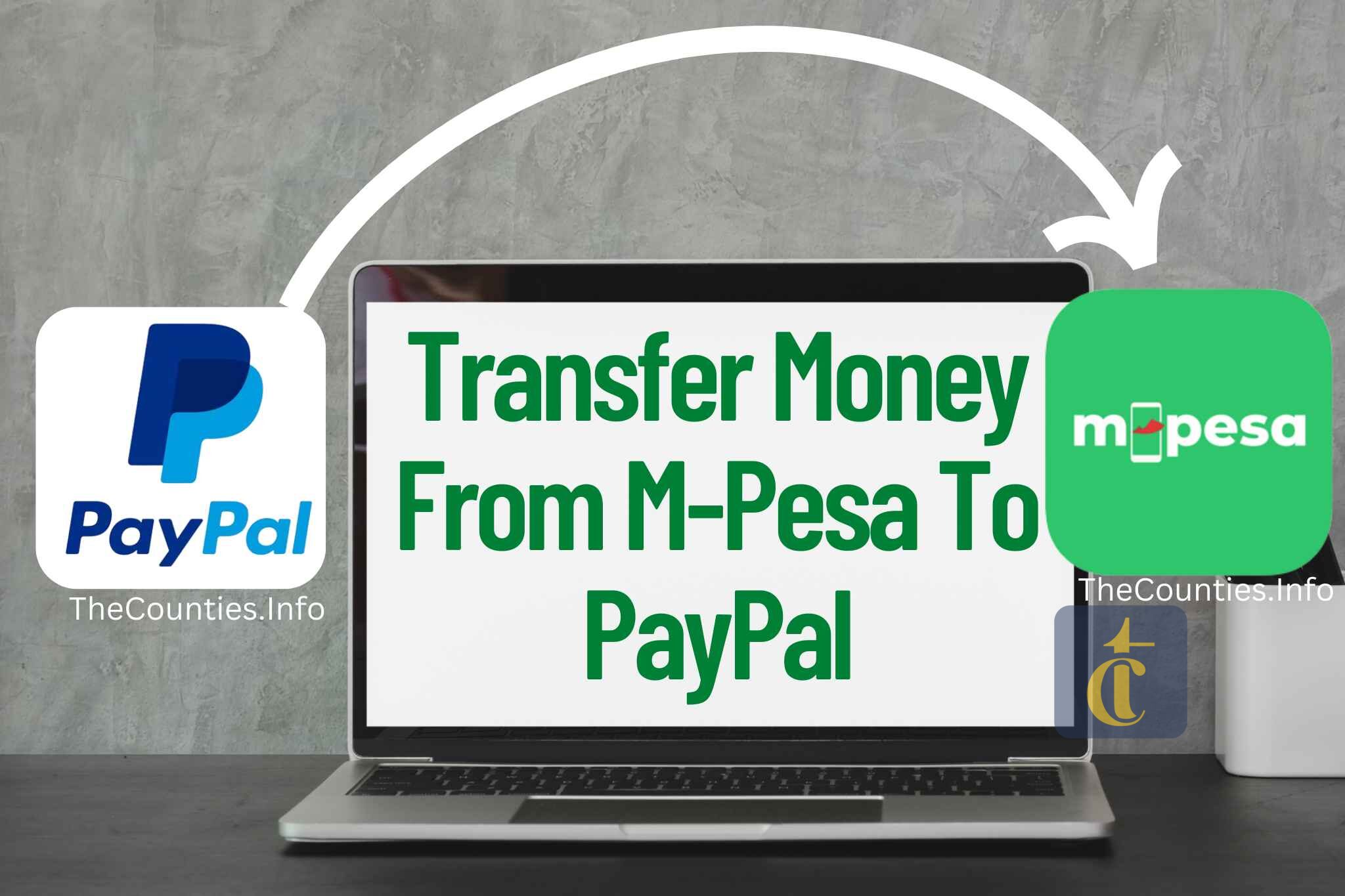 Transfer Money From M-Pesa To PayPal