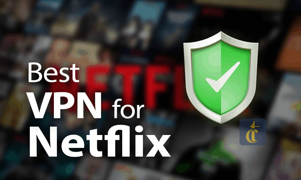 Free Netflix VPN & Free Accounts