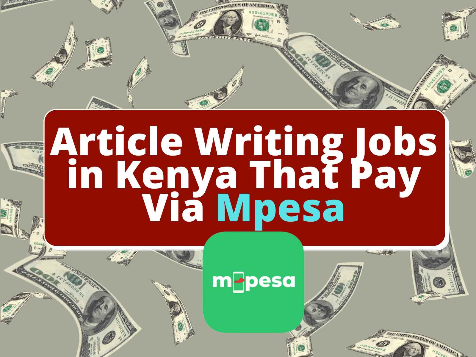 Article Writing Jobs in Kenya That Pay Via Mpesa